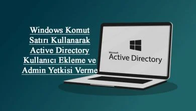active-directory-kullanici-ekleme-domain-admin-yetkisi-verme