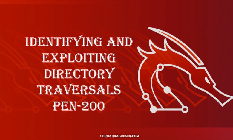 Identifying-and-Exploiting-Directory-Traversals-PEN-200
